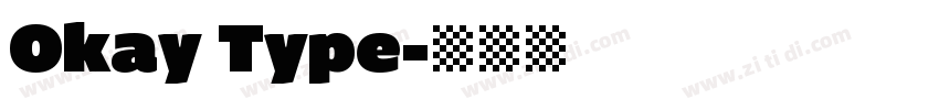 Okay Type字体转换